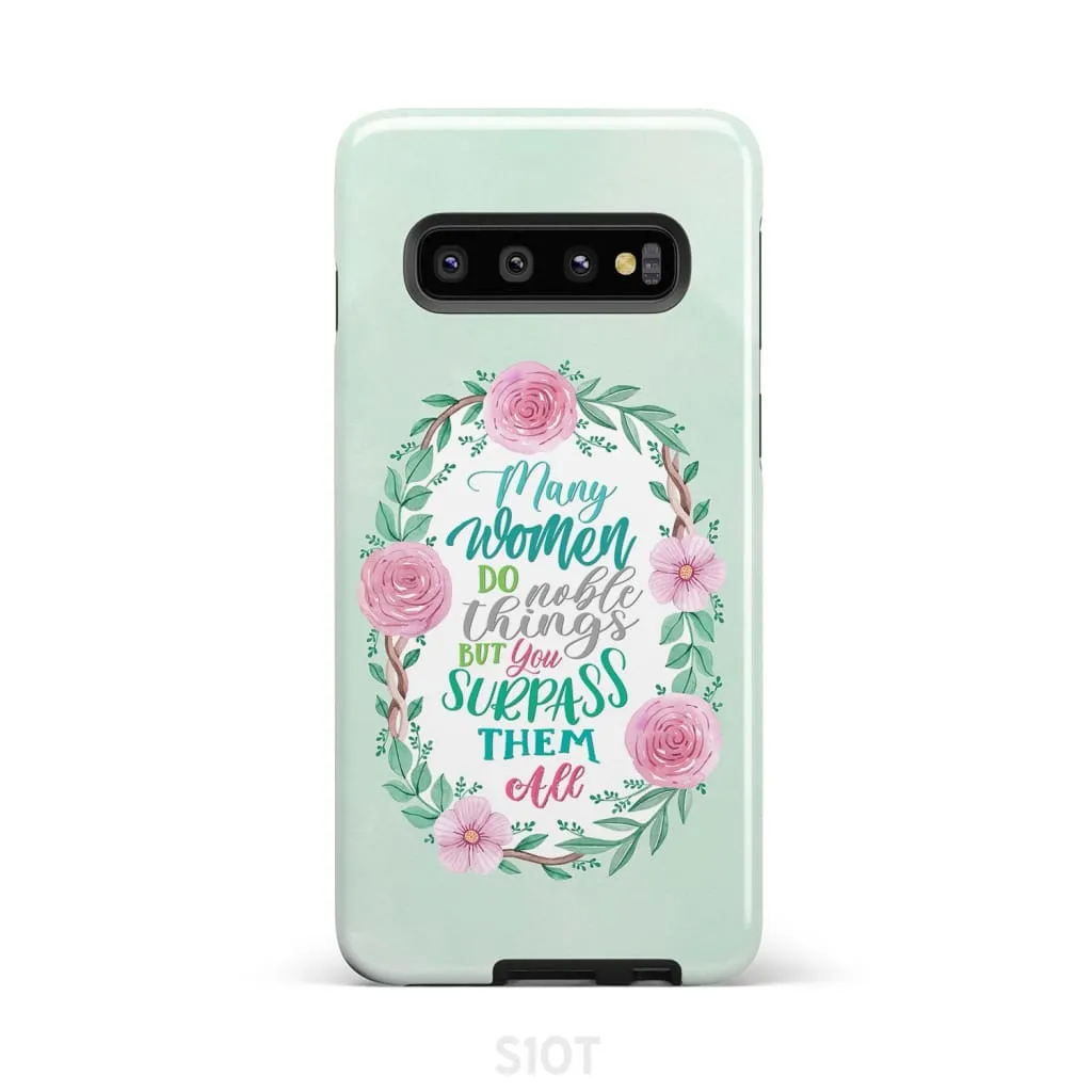Many Women Do Noble Things Phone Case - Christian Gifts for Women